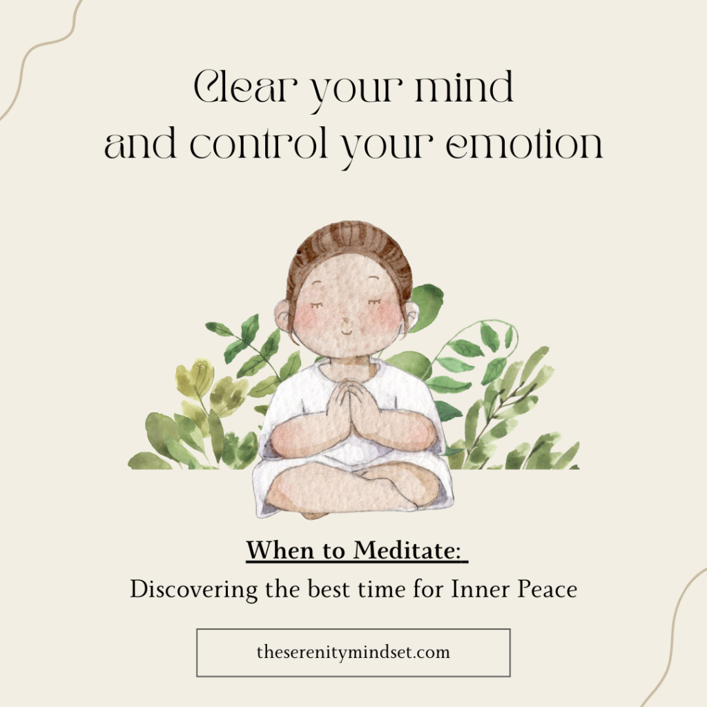 when to meditate