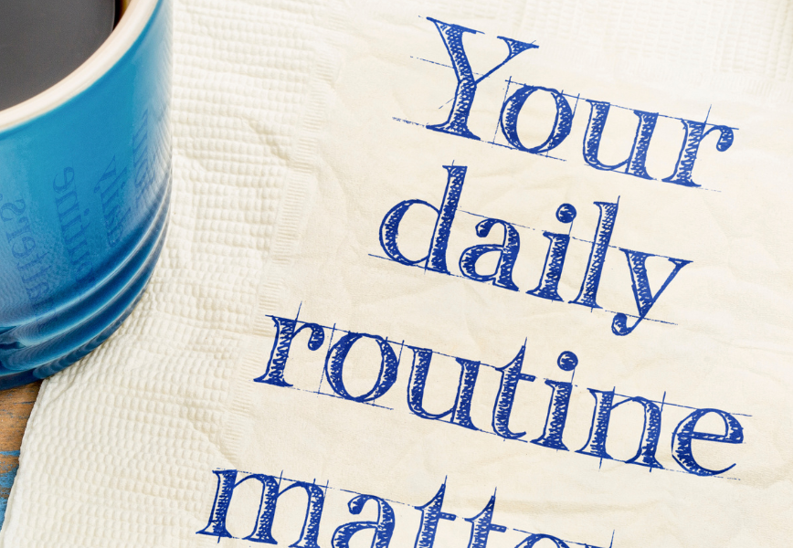 Your daily Wellness Routine Matters